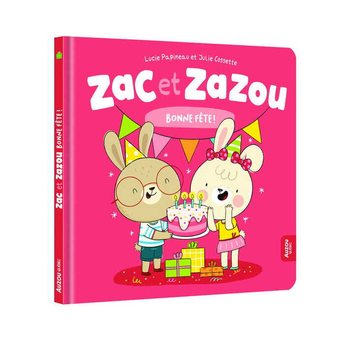 Zac et Zazou - Bonne fête