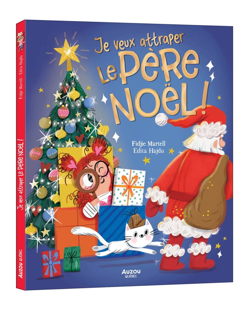 Je veux attraper le Père Noël!