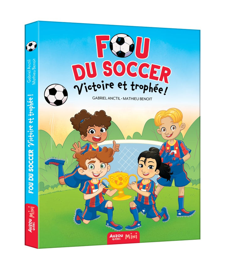 Fou du soccer : N° 4 - Victoire et trophée!