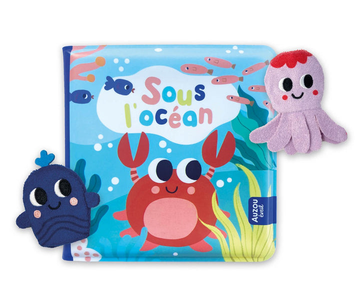 Sous l'océan - Un livre de bain et 2 marionnettes à doigt